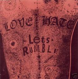 Love - Hate : Let's Rumble